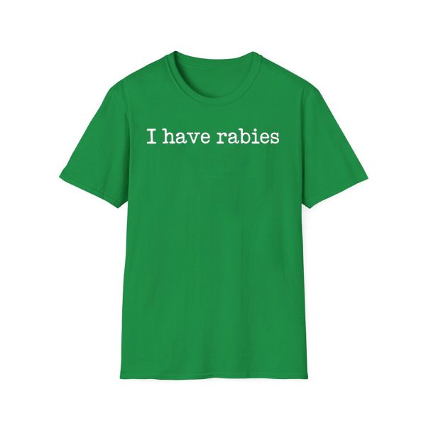 Stephanie Bulman I Have Rabies Shirt