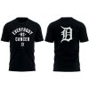 Tigers Everybody Vs Cancer Two-Sided 2025 Shirt