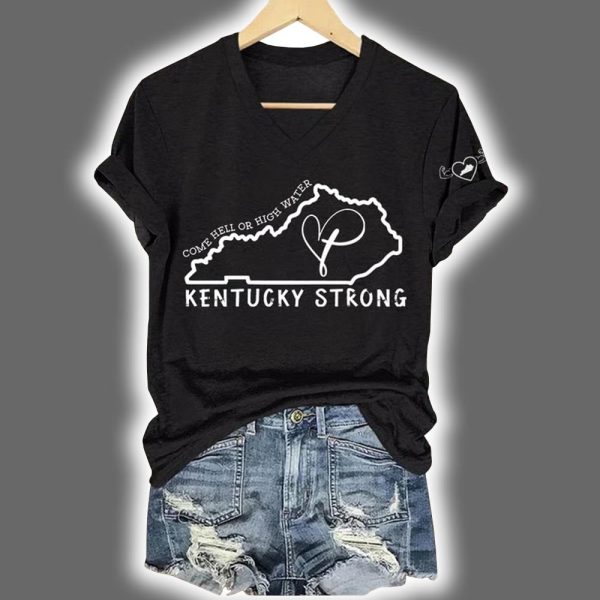 V Neck Retro Come Hell Or High Water Kentucky Strong Faith Cross Print T Shirt 2
