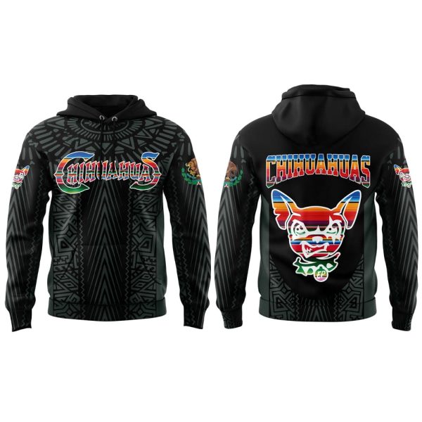 2025 Chihuahuas Mexican Heritage Night Hoodie 2