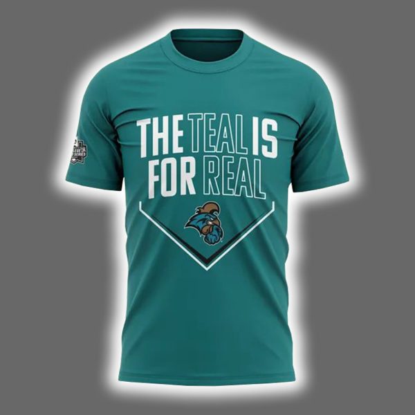 2025 Coastal Carolina Baseball The Teal Is For Real Shirt 2