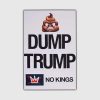 Dump Trump No Kings Poster
