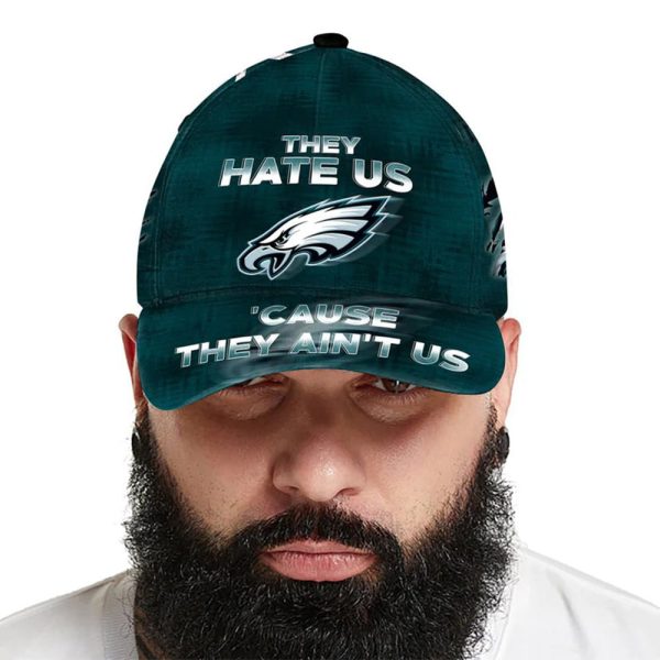 Eagles They Hate Us Cause They Aint Us Cap 3