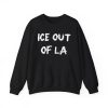 ICE Out Of LA Shirt 2