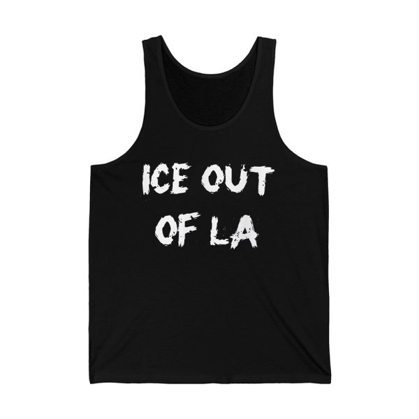 ICE Out Of LA Shirt 4