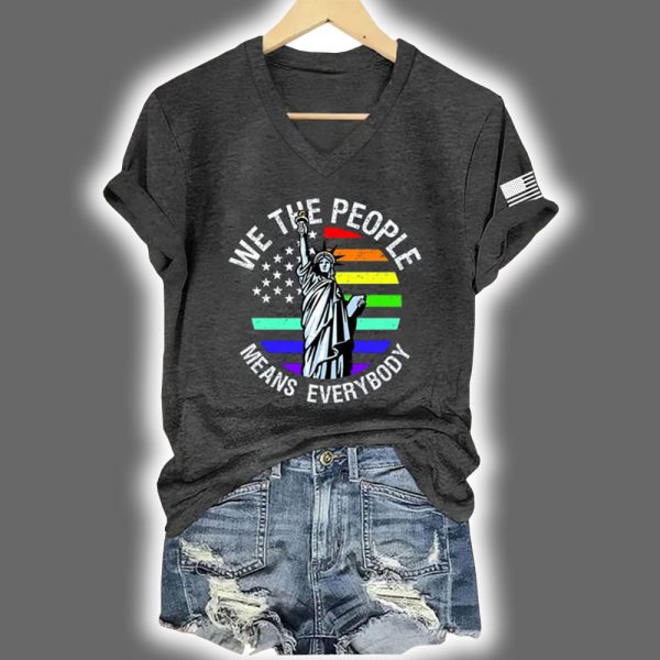 LGBT FDT We The People Means Everybody Printed V Neck T Shirt 5