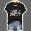 Liberty And Justice For All Print T Shirt 2