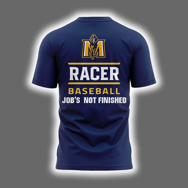 Murray State Baseball Boom Jobs Not Finished 2025 Shirt 3