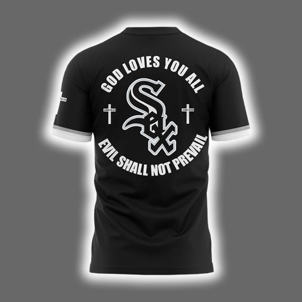 Pope Leo XIV White Sox God Loves You All Evil Shall Not Prevail Shirt 3