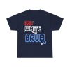 Red White and Bruh Shirt