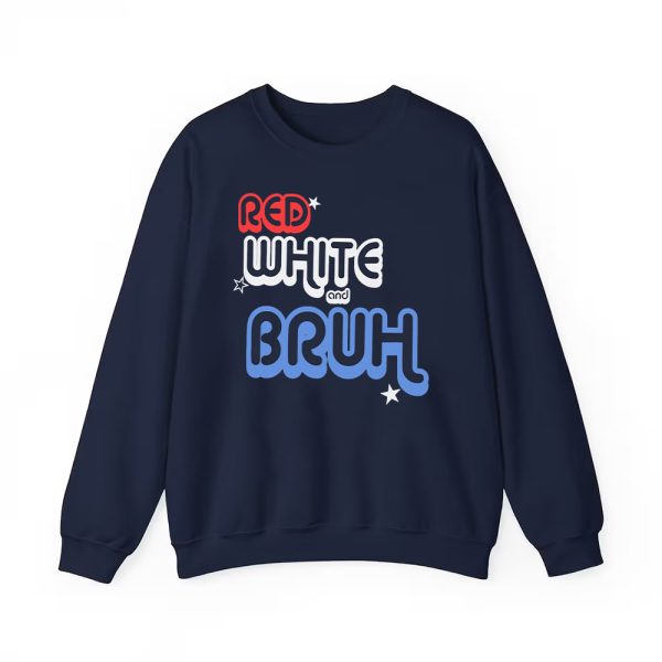 Red White and Bruh Shirt 4
