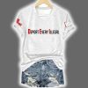 Retro Deport Every Illegal Print Short Sleeve T Shirt 3