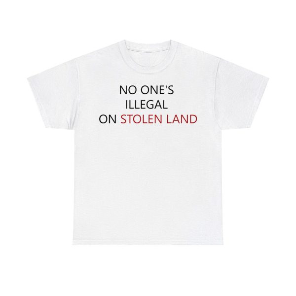 Retro No One's Illegal On Stolen Land Print Short Sleeve T-Shirt