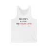 Retro No Ones Illegal On Stolen Land Print Short Sleeve T Shirt 2