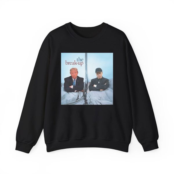 Trump And Elon Musk The Break Up Shirt