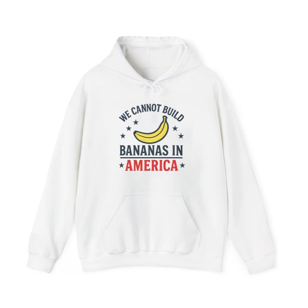 We Cannot Build Bananas in America Shirt