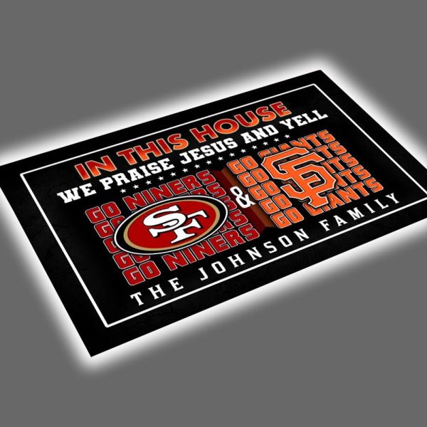 49ers x Giants We Praise Jesus And Yell Doormat Customized Doormat