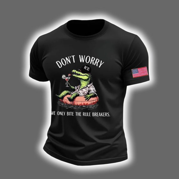 Alligator Alcatraz ICE Dont Worry We Only Bite The Rule Breakers Shirt 5