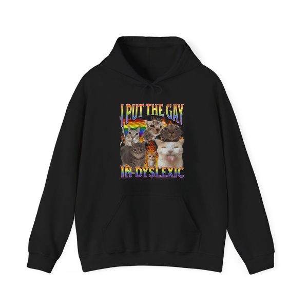 Cat In Put The Gay In Dyslexic Shirt