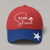 Damn Strait Country Music Print Hat