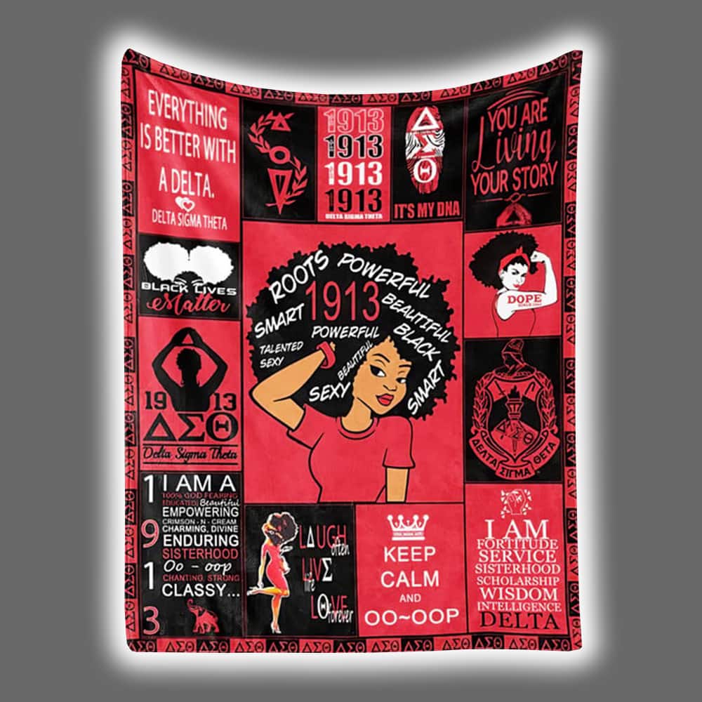 Delta Sigma Theta 1913 Everything Is Better With A Delta Banket Delta Sigma Theta 1913 Everything Is Better With A Delta Banket