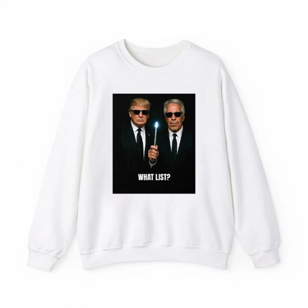 Donald Trump And Jeffrey Epstein What List Shirt 2