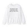 He Wasnt Shot He Didnt Win Hes On The List Shirt 3