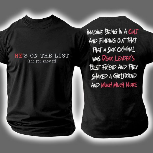 He's On The List Epstein 8647 FDT Two-Sided Shirt