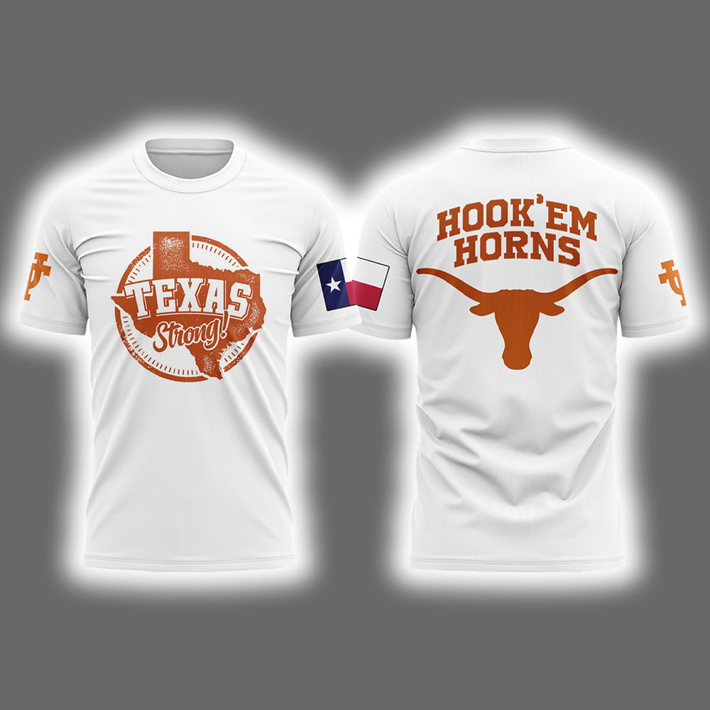 Longhorns Texas Strong Hook 'Em Horns Shirt Longhorns Texas Strong Hook 'Em Horns Shirt