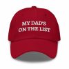 My Dad's On The List Epstein Files Hat