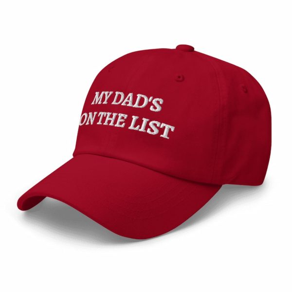 My Dads On The List Epstein Files Hat 2