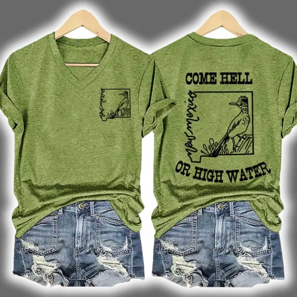 New Mexico Come Hell Or High Water Print Shirt 2