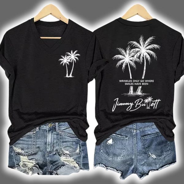 Palm Trees Jimmy Buffett Wrinkles Only Go Where Smiles Have Been Shirt 3