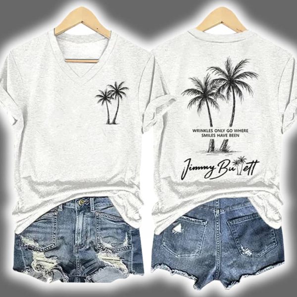 Palm Trees Jimmy Buffett Wrinkles Only Go Where Smiles Have Been Shirt 4