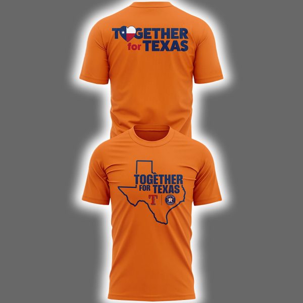 Rangers Astros Together For Texas Two Sided Shirt 2