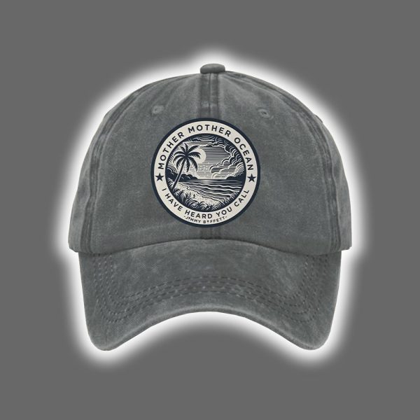 Retro Jimmy Buffett Mother Mother Ocean I Have Heard You Call Print Baseball Cap 2