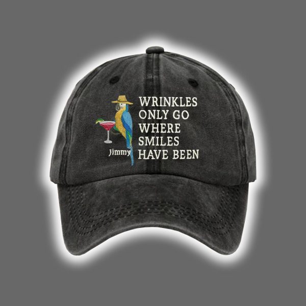 Retro Jimmy Wrinkles Only Go Where Smiles Have Been Print Baseball Cap