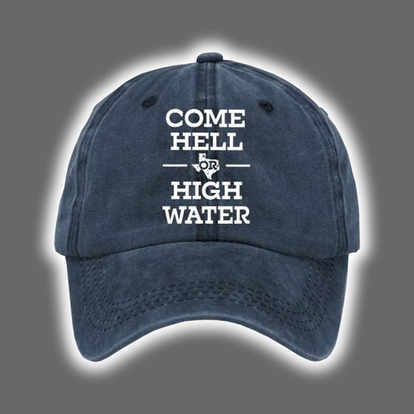 Retro Texas Strong Come Hell Or High Water Print Baseball Cap 3