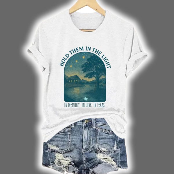 Retro Texas Strong Hold Them In The Light In Memory In Love In Texas Print T-Shirt