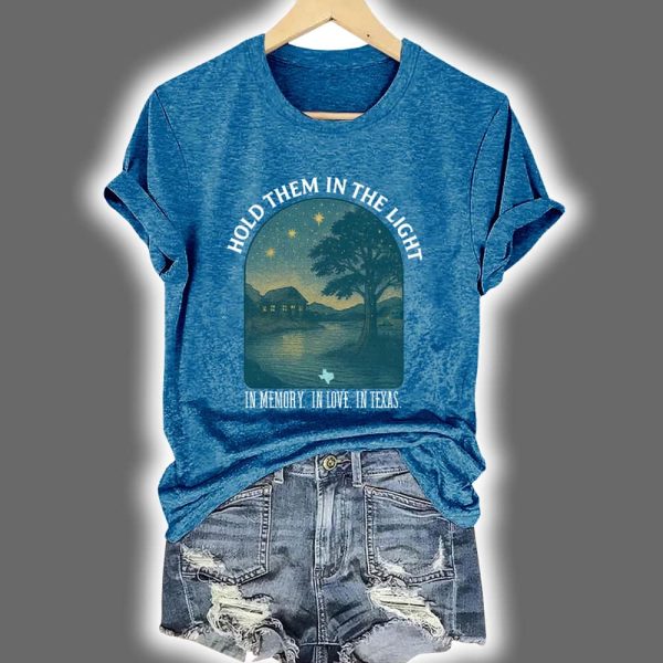 Retro Texas Strong Hold Them In The Light In Memory In Love In Texas Print T Shirt 4