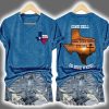 Texas Strong Come Hell Or High Water Hill Country Print Two-Sided T-shirt