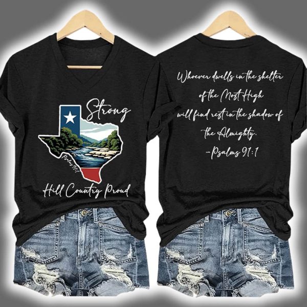 Texas Strong Hill Country Proud Psalms 91 1 Shirt 5