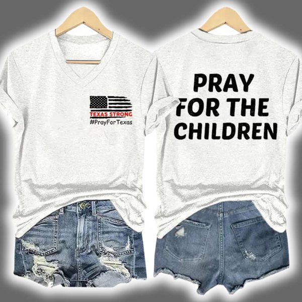 Texas Strong Pray For Texas Pray For The Children Print T Shirt 4