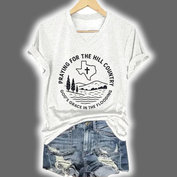 Texas Strong Praying For The Hill Country Gods Grace In The Flooding Print T Shirt 3
