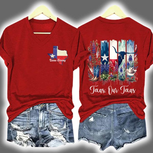 Texas Strong Texas Our Texas Two-Sided T-Shirt