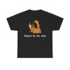 There Is No List Epstein Files Shirt
