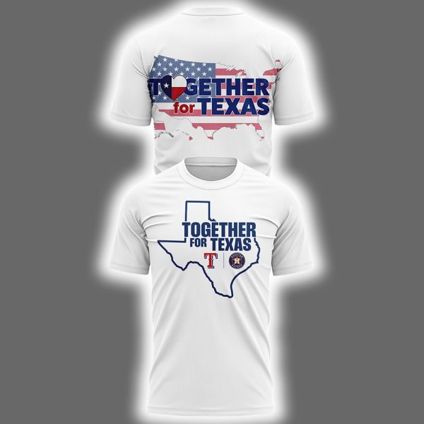 Together for Texas 2025 Rangers Astros Two Sided Shirt 3
