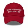 Trump Is On The Epstein List Hat