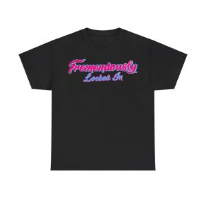 Romy Gonzalez Tremendously Locked In Shirt