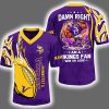 2025 Damn Right I'm A Vikings Fan Personalized Jersey